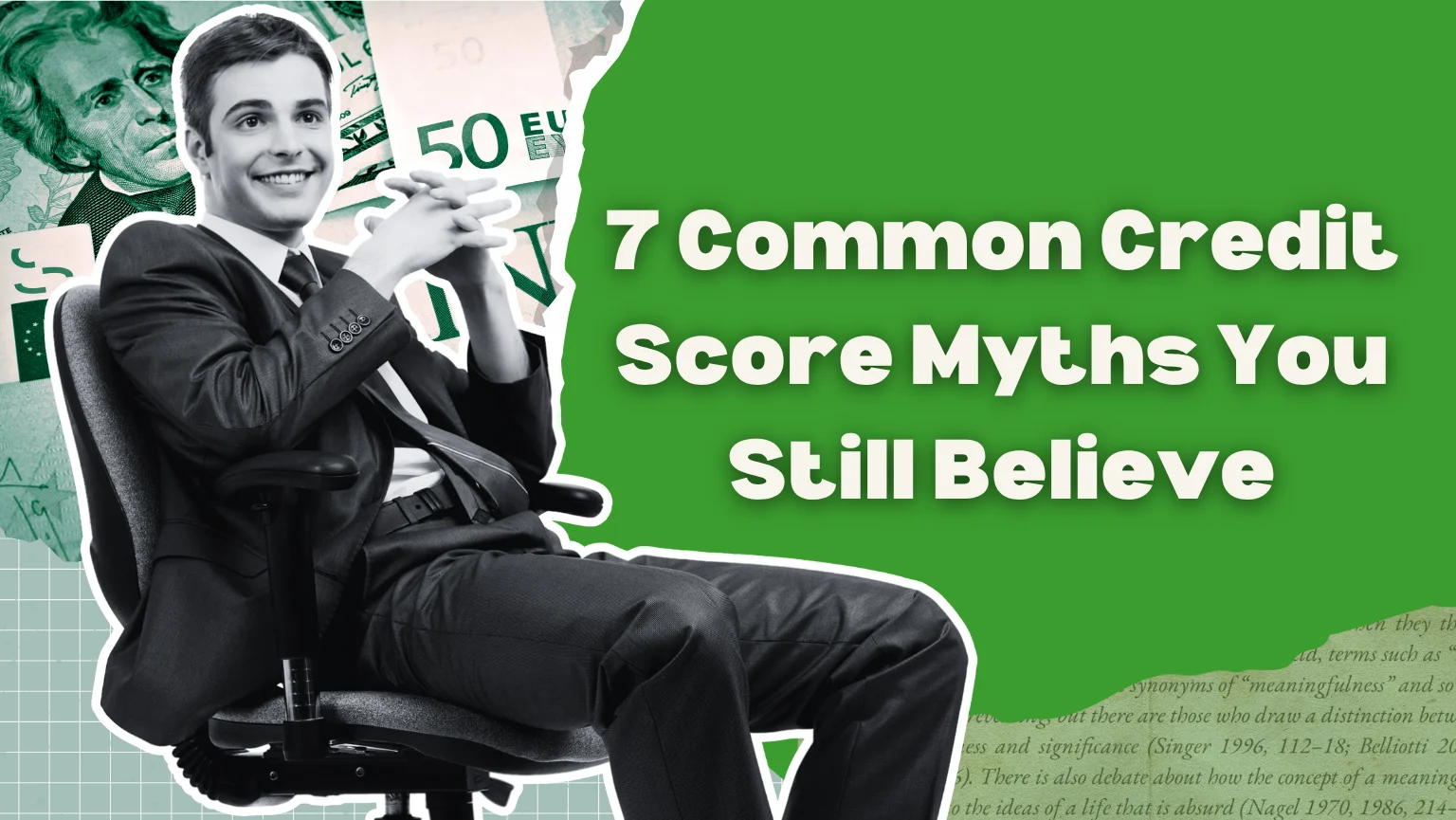7 Common Credit Score Myths You Still Believe